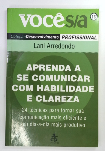 Capa do livro Aprenda a Se Comunicar com Habilidade e Clareza