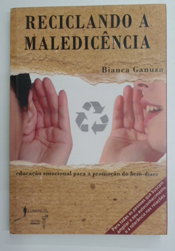 Capa do livro Reciclando a Maledicência
