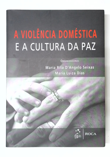 Capa do livro A Violência Doméstica e a Cultura da Paz
