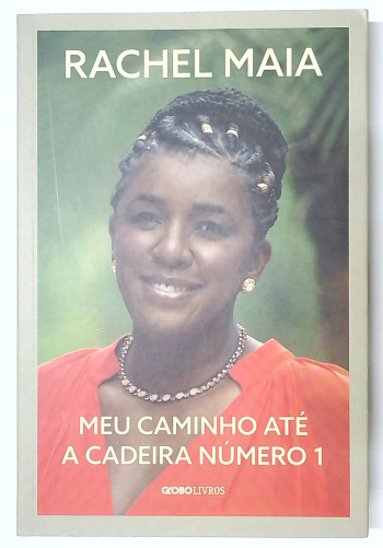 Capa do livro Meu Caminho Até a Cadeira Número 1