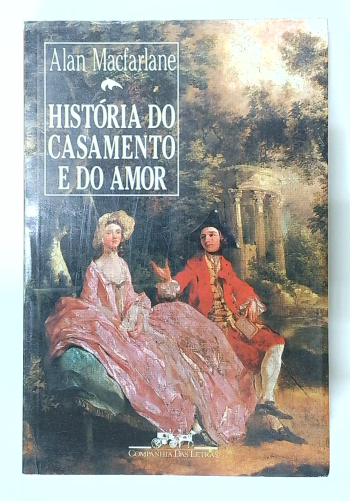 Capa do livro História do Casamento e do Amor