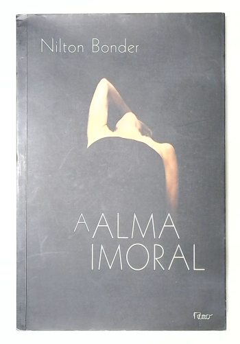 Capa do livro A Alma Imoral