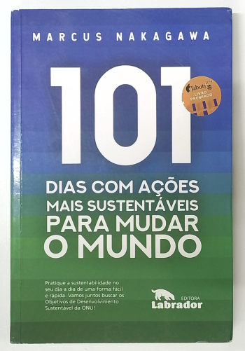 Capa do livro 101 Dias com Ações Mais Sustentáveis para Mudar o Mundo