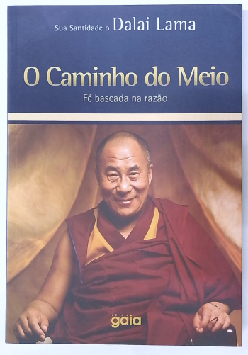 Capa do livro O Caminho do Meio: Fé Baseada na Razão