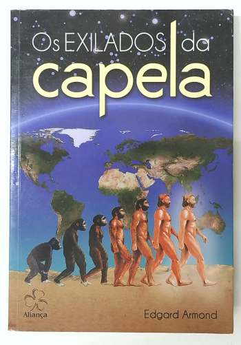 Capa do livro Os Exilados da Capela