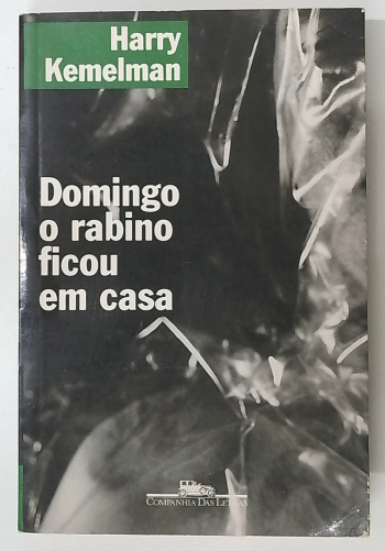 Capa do livro Domingo o Rabino Ficou em Casa