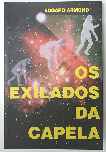 Capa do livro Os Exilados da Capela