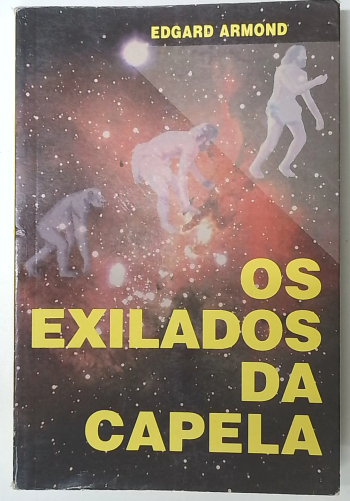 Capa do livro Os Exilados da Capela