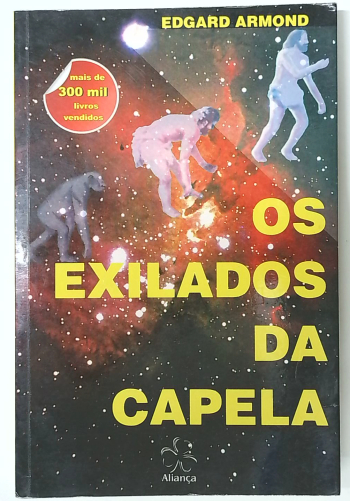Capa do livro Os Exilados da Capela