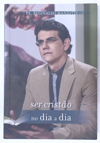 Capa do livro Ser Cristão no Dia a Dia