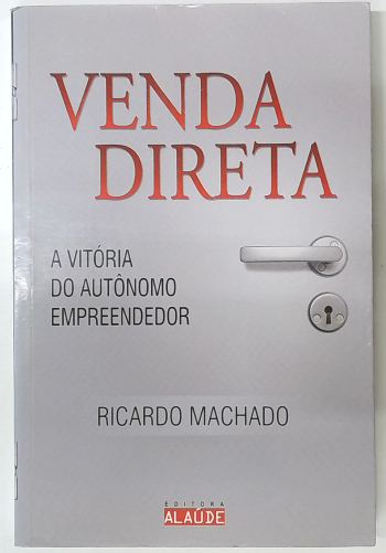 Capa do livro Venda Direta: a Vitória do Autônomo Empreendedor