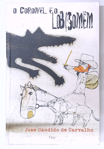 Capa do livro O Coronel e o Lobisomem
