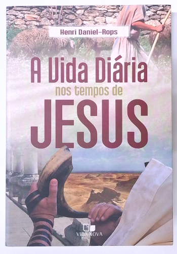 Capa do livro A Vida Diária nos Tempos de Jesus