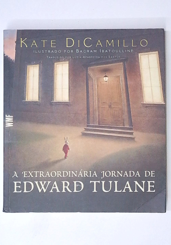Capa do livro A Extraordinária Jornada de Edward Tulane