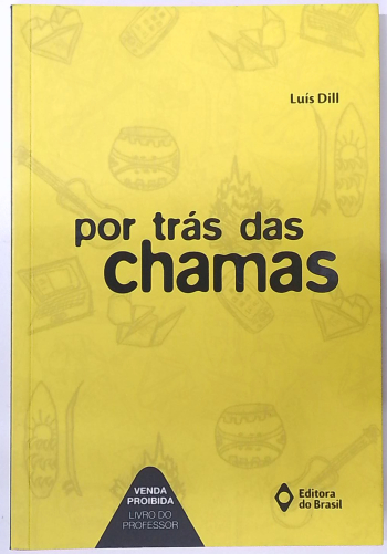 Capa do livro Por Trás das Chamas