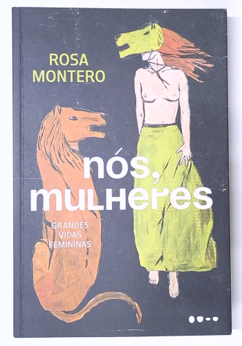 Capa do livro Nós, Mulheres - Grandes Vidas Femininas