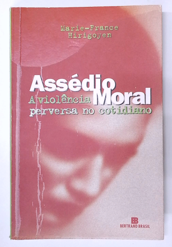 Capa do livro Assédio Moral: a Violência Perversa no Cotidiano