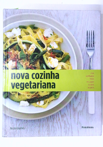 Capa do livro Nova Cozinha Vegetariana