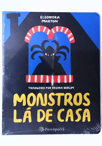 Capa do livro Monstros Lá de Casa