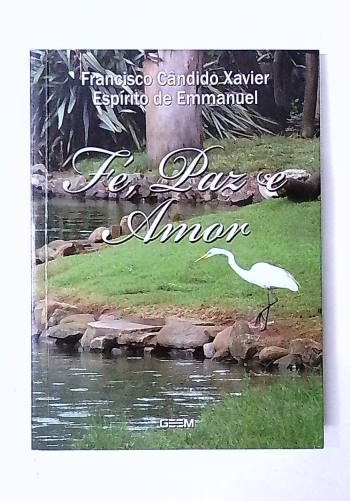 Capa do livro Fé, Paz e Amor