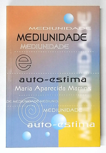 Capa do livro Mediunidade e Auto-estima