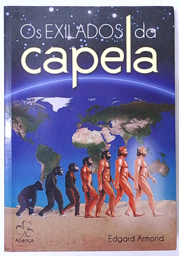 Capa do livro Os Exilados da Capela