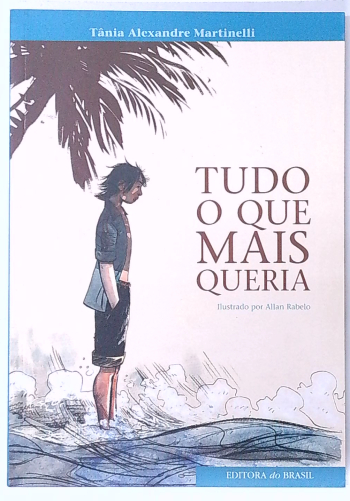 Capa do livro Tudo O Que Mais Queria