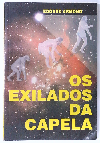 Capa do livro Os Exiliados da Capela