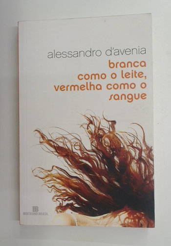 Capa do livro Branca Como o Leite, Vermelha Como o Sangue