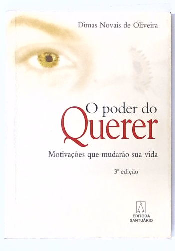 Capa do livro O Poder do Querer