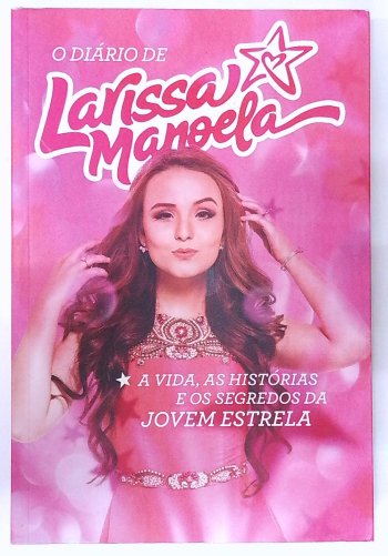 Capa do livro O Diário de Larissa Manoela