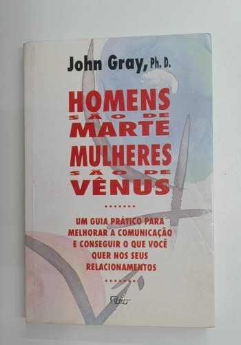 Capa do livro Homens São de Marte Mulheres São de Vênus