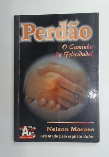 Capa do livro Perdão: o Caminho da Felicidade