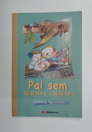 Capa do livro Pai Sem Terno e Gravata