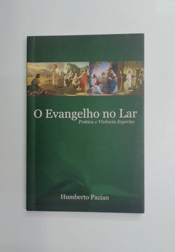 Capa do livro O Evangelho no Lar - Prática e Vivência Espírita